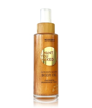 I WANT YOU NAKED GOLDEN GLOW Körperöl 100 ml